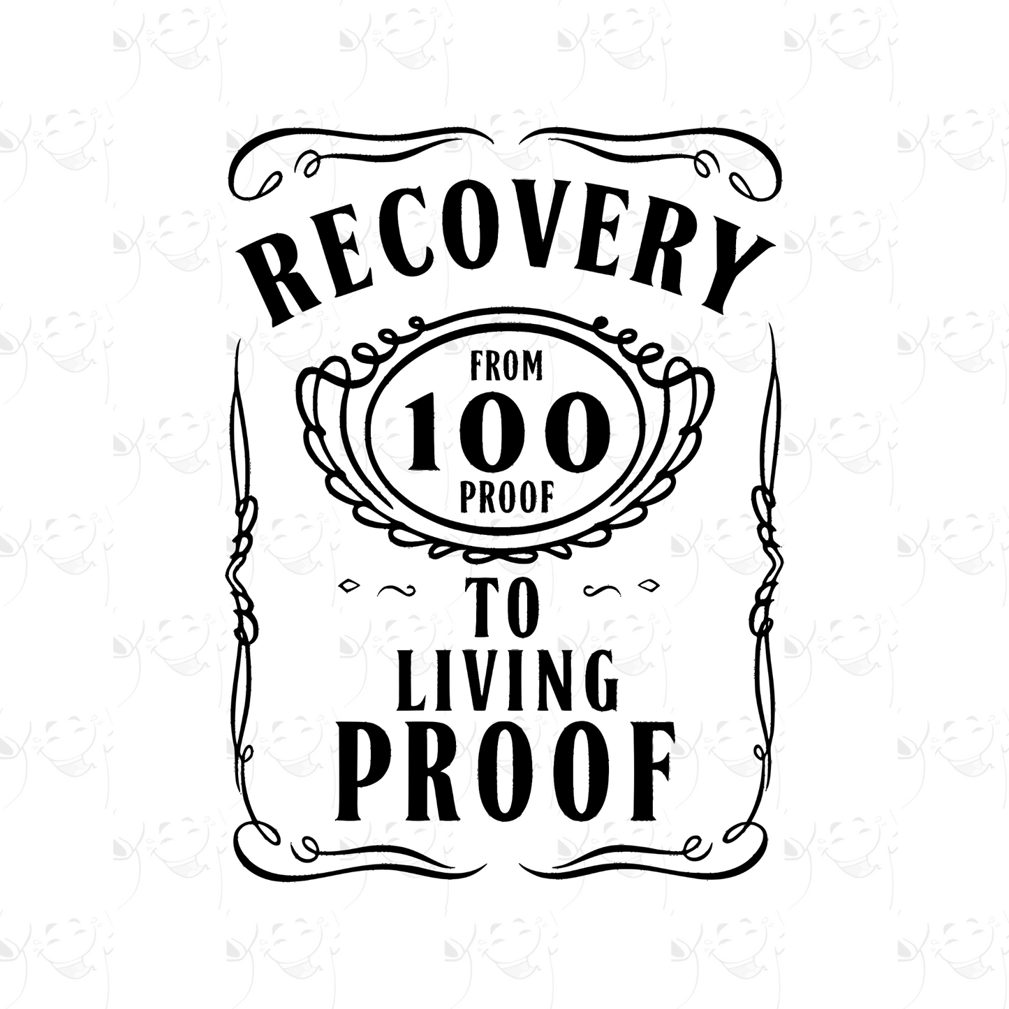 100 Proof to Living Proof – Recovery Awareness T-Shirt