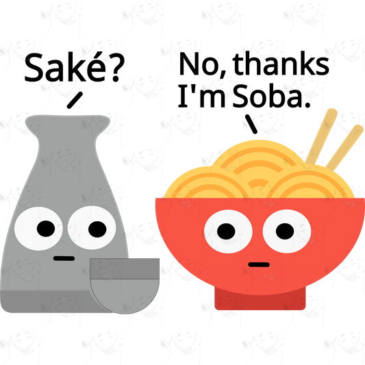 Saké and Soba – Funny Japanese Food Pun T-Shirt