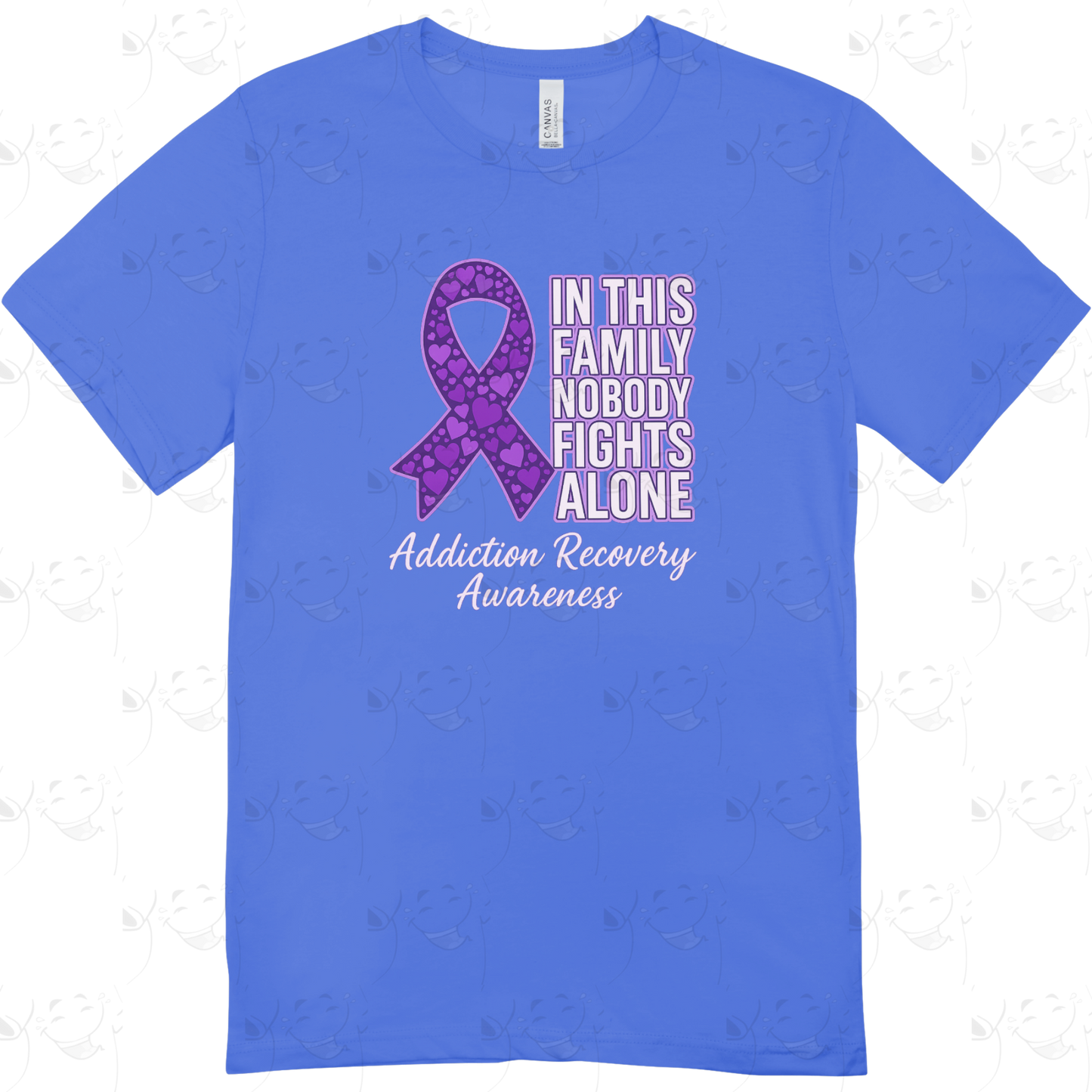 In This Family Nobody Fights Alone – Addiction Recovery Awareness T-Shirt