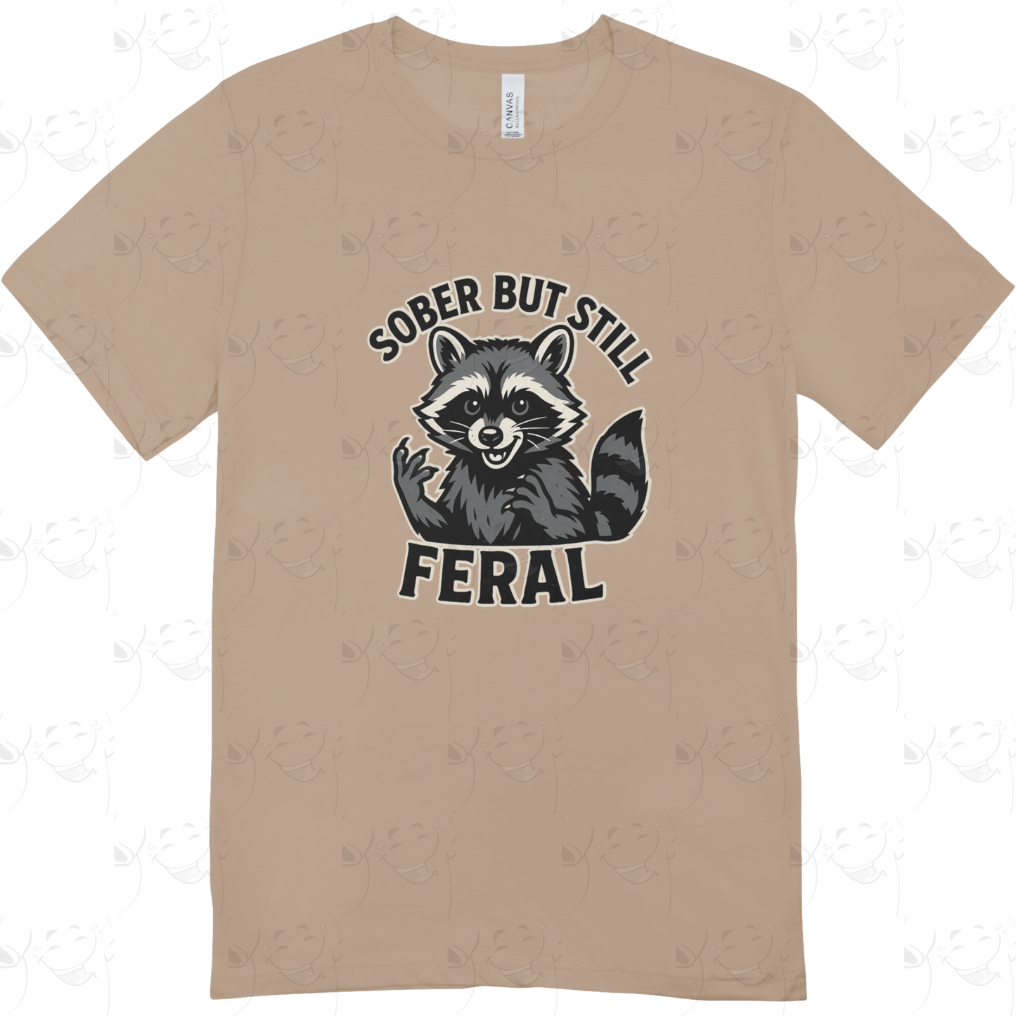 Sober But Still Feral – Funny Raccoon Recovery T-Shirt