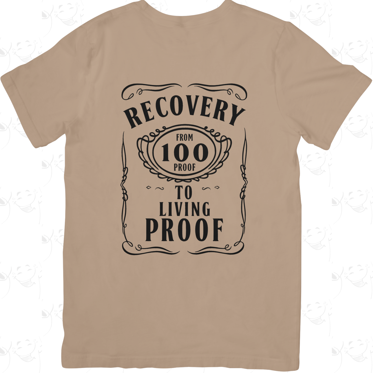 100 Proof to Living Proof – Recovery Awareness T-Shirt
