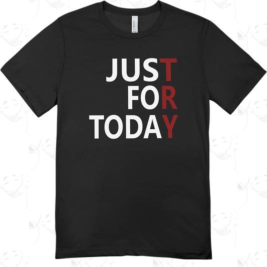 Just For Today Try - Recovery Awareness