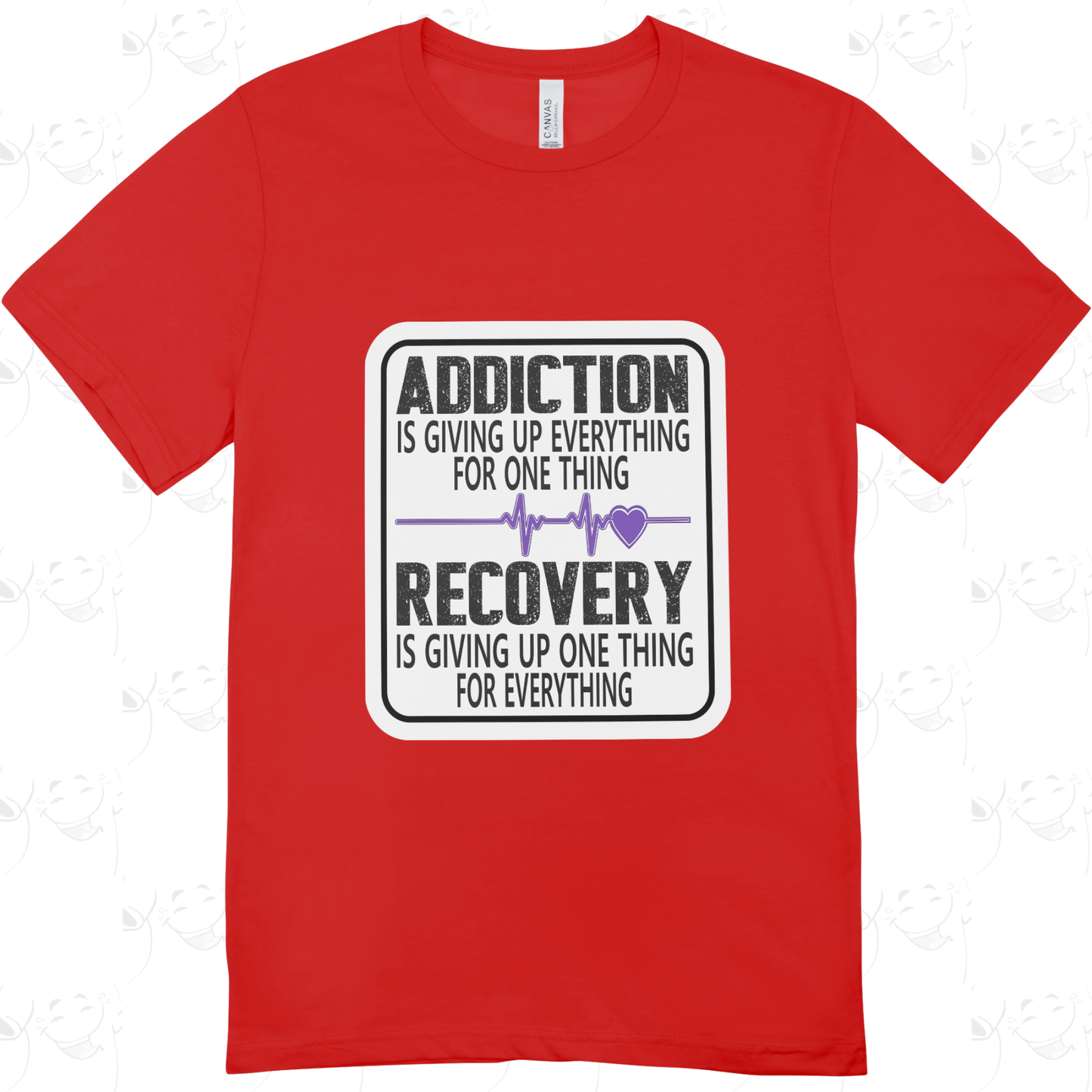 Addiction vs Recovery – Inspirational Sobriety Quote T-Shirt
