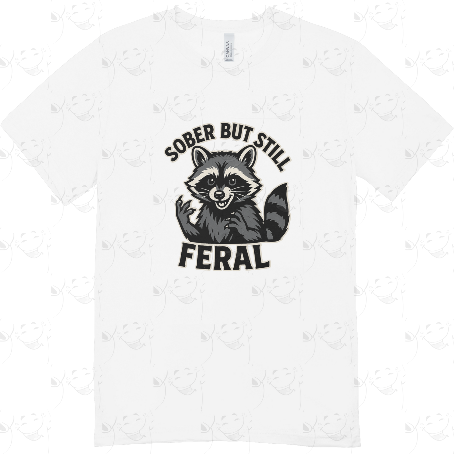 Sober But Still Feral – Funny Raccoon Recovery T-Shirt